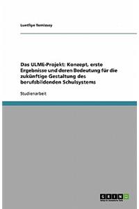 Das ULME-Projekt