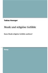 Musik und religiöse Gefühle