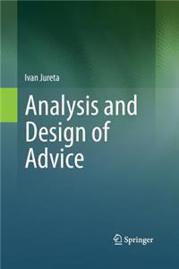 Analysis and Design of Advice