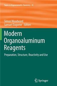 Modern Organoaluminum Reagents