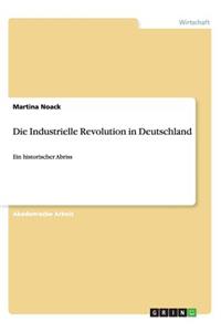 Die Industrielle Revolution in Deutschland