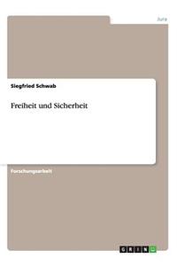 Freiheit und Sicherheit