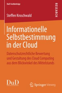 Informationelle Selbstbestimmung in der Cloud