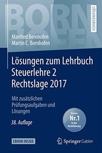 Lösungen Zum Lehrbuch Steuerlehre 2 Rechtslage 2017
