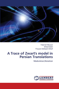 Trace of Zwart's model in Persian Translations