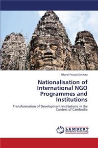 Nationalisation of International Ngo Programmes and Institutions