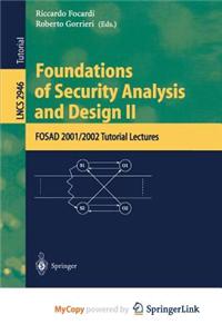 Foundations of Security Analysis and Design II