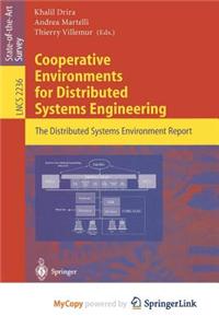 Cooperative Environments for Distributed Systems Engineering
