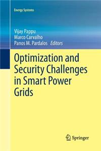 Optimization and Security Challenges in Smart Power Grids