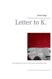 Letter to K.