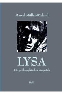 Lysa: Ein philosophischer Dialog