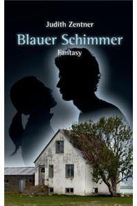Blauer Schimmer