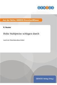 Hohe Stahlpreise schlagen durch
