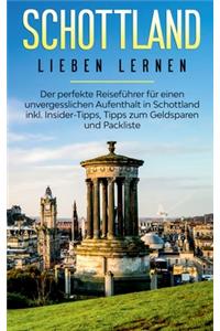 Schottland lieben lernen