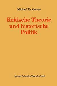 Kritische Theorie und historische Politik