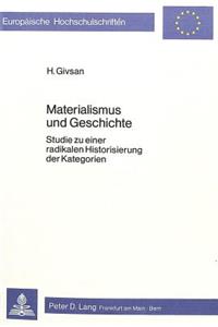 Materialismus Und Geschichte
