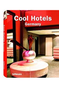 Cool Hotels: Germany