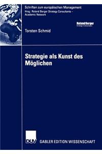 Strategie ALS Kunst Des Möglichen