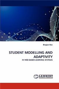 Student Modelling and Adaptivity
