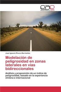 Modelación de peligrosidad en zonas laterales en vías bidireccionales