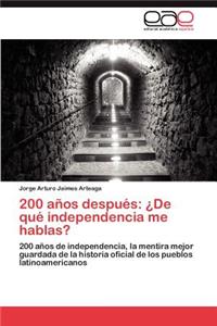 200 Anos Despues