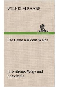 Die Leute Aus Dem Walde
