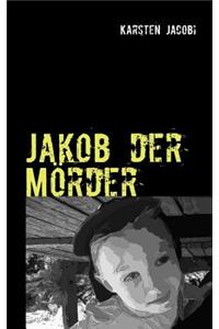 Jakob Der M Rder