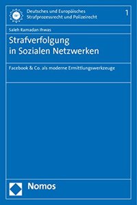 Strafverfolgung in Sozialen Netzwerken