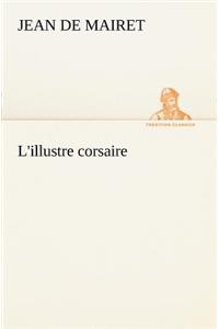 L'illustre corsaire