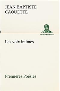 Les voix intimes Premières Poésies