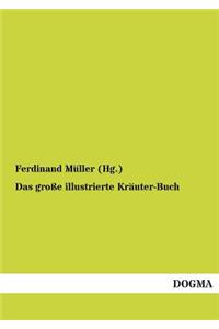 Das große illustrierte Kräuter-Buch