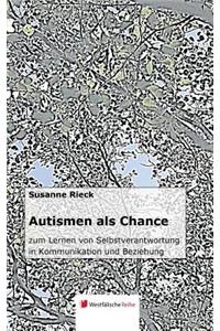 Autismen ALS Chance