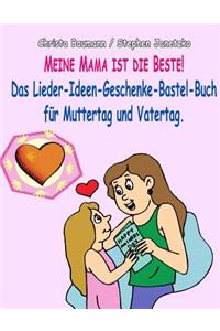 Meine Mama ist die Beste