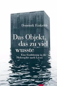 Das Objekt, das zu viel wusste
