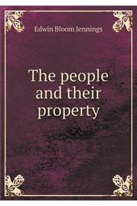 The People and Their Property