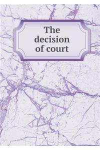 The Decision of Court