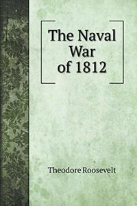 The Naval War of 1812