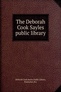 Deborah Cook Sayles Public Library, Pawtucket, Rhode Island, Mdccccii.