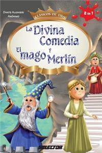 La Divina Comedia Y El Mago Merl�n
