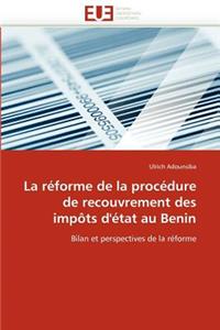 La R�forme de la Proc�dure de Recouvrement Des Imp�ts d''�tat Au Benin