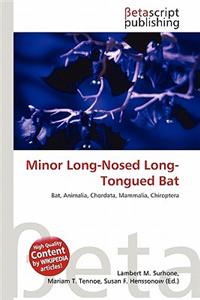Minor Long-Nosed Long-Tongued Bat