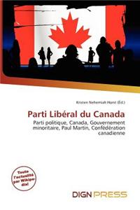 Parti Lib Ral Du Canada