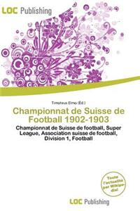 Championnat de Suisse de Football 1902-1903