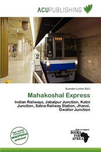 Mahakoshal Express
