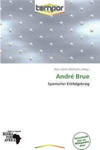 Andr Brue