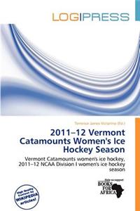 2011-12 Vermont Catamounts Women's Ice Hockey Season