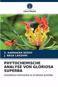 Phytochemische Analyse Von Gloriosa Superba