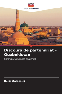 Discours de partenariat - Ouzbékistan