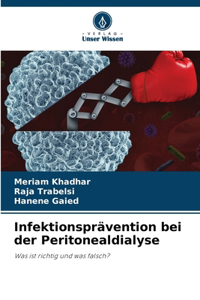 Infektionsprävention bei der Peritonealdialyse
