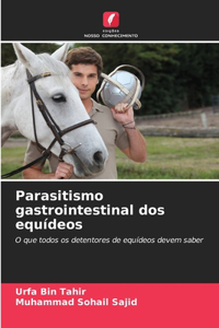 Parasitismo gastrointestinal dos equídeos